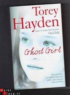 Ghost Girl - Torey Hayden ( engelstalig) Misbruik kinderen