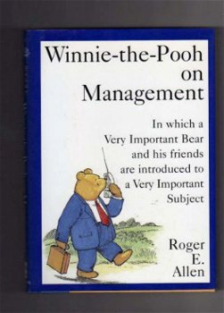 Winnie-the-Pooh on Management -Roger E, Allen Engelstalig - 1