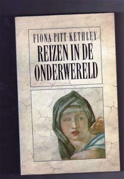 Reizen in de onderwereld - Fiona Pitt-Kethley (Italië) - 1