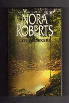 Goudzoekers - Nora Roberts