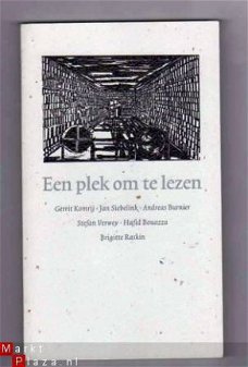 Een plek om te lezen - Jan Siebelink, Stefan Verwey e.a.