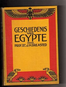 Geschiedenis van Egypte - Prof. Dr. J.H. Breasted