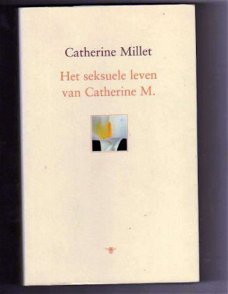 Het seksuele leven van Catherine M.- Catherine Millet