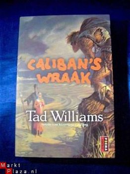 Calibans wraak - Tad Williams - 1