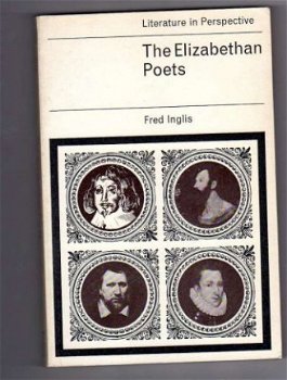 The Elizabethan Poets - edit. Fred Inglis - 1