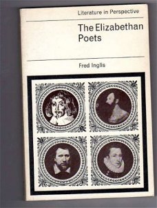 The Elizabethan Poets - edit. Fred Inglis