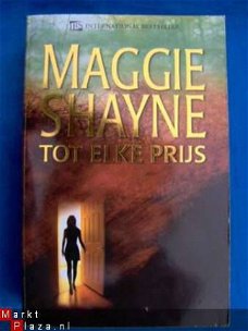 Maggie Shayne - Tot elke prijs