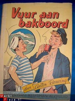 Vuur aan bakboord - Anton Beuving - 1