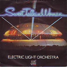 VINYLSINGLE * ELECTRIC LIGHT ORCHESTRA * SWEET TALKING WOMAN - 1