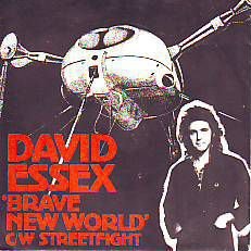 VINYL SINGLE * DAVID ESSEX * BRAVE NEW WORLD * - 1