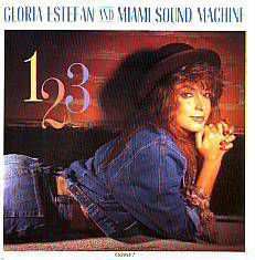 SINGLE * GLORIA ESTEFAN & MIAMI SOUND MACHINE * 1, 2 3 * - 1