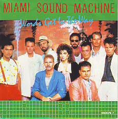 GLORIA ESTEFAN & MIAMI SOUND MACHINE * WORDS GET IN THE WAY - 1