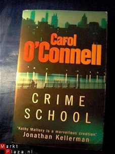 Crime school - Carol O'Connell (engelstalig)