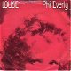 VINYLSINGLE * PHIL EVERLY (EVERLY BROTHERS ) * LOUISE * - 1 - Thumbnail