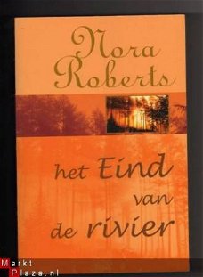 Het eind van de rivier - Nora Roberts