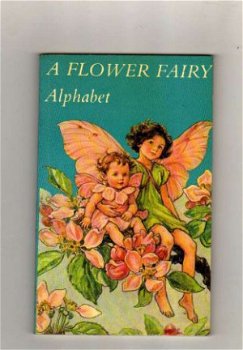 A Flower Fairy Alphabet - Cicely Mary Barker - 1