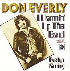 VINYLSINGLE *DON EVERLY(EVERLY BROTHERS ) WARMIN'UP THE BAND