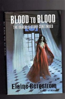 Blood to Blood - Elaine Bergstrom - 1