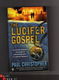 The Lucifer Gospel- Paul Christopher ( engelstalig)Thriller - 1 - Thumbnail