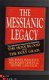 Messianic Legacy - Michael Baigent/ Richard Leigh (engels) - 1 - Thumbnail