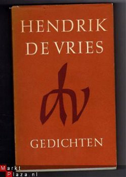 Hendrik de Vries - Keur uit vroegere verzen 1916 - 1946 - 1