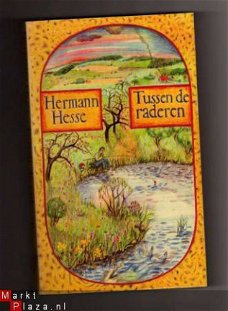Tussen de raderen - Herman Hesse