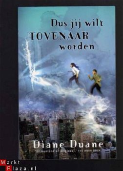 Dus jij wilt tovenaar worden - Diane Duane - 1