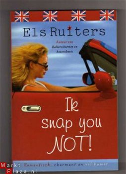 Ik snap you not! Els Ruiters - 1
