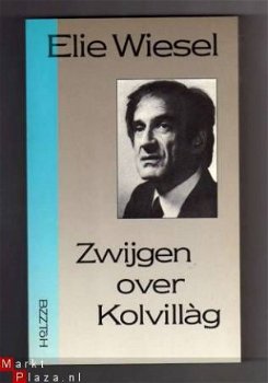 Zwijgen over Kolvillag - Elie Wiesel - 1