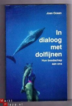 In dialoog met dolfijnen, Hun boodschap aan ons - J. Ocean - 1