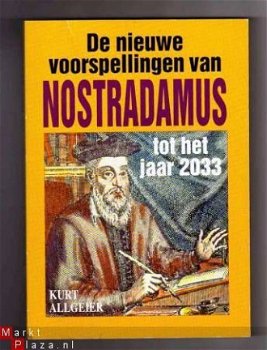 De nieuwe voorspellingen van Nostradamus tot het jaar 2033 - 1