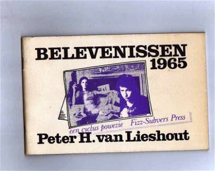 Belevenissen 1965 -Peter H. van Lieshout ( Dada-Bibliotheek) - 1