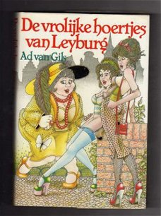 De vrolijke hoertjes van Leyburg - Ad van Gils