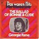 VINYLSINGLE * GEORGIE FAME * THE BALLAD OF BONNIE & CL * - 1 - Thumbnail