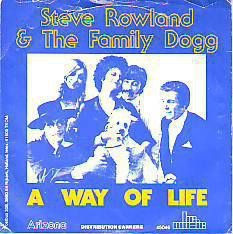 VINYLSINGLE * THE FAMILY DOGG * A WAY OF LIFE * HOLLAND 7