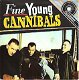 VINYLSINGLE * FINE YOUNG CANNIBALS * SHE DRIVES ME CRAZY - 1 - Thumbnail