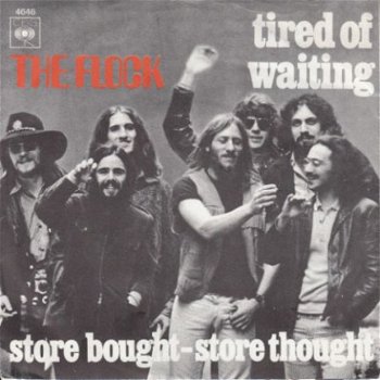 VINYLSINGLE *THE FLOCK * TIRED OF WAITING * HOLLAND 7