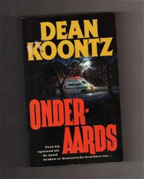 Onderaards - Dean Koontz - 1