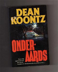 Onderaards - Dean Koontz