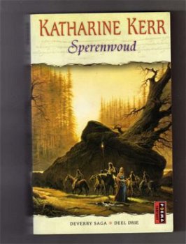 Sperenwoud - Katharine Kerr - Devvery Saga deel 3 - 1