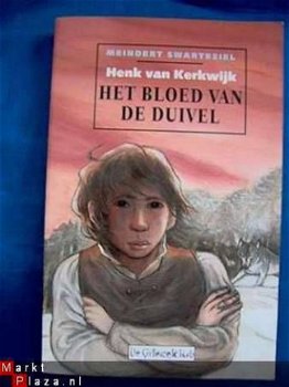 Het bloed van de duivel - Henk van Kerkwijk - 1