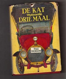 De kat mauwde drie maal - Fred Dickson ( A. F. Pastoor)