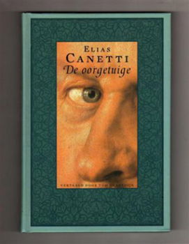 De oorgetuige - Elias Canetti - 1