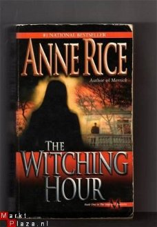 The Witching Hour - Anne Rice (engelstalig) Mayfair Witches
