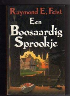 Een boosaardig sprookje - Raymond E. Feist