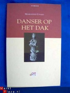 Danser op het dak - Marianne Colijn (indisch)