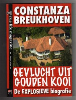 Gevlucht uit de gouden kooi - Constanza Breukhoven - 1