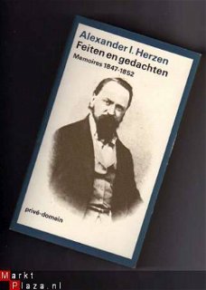 Alexander Herzen - feiten en gedachten, memoires 1847-1852