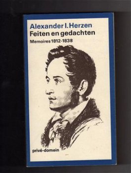 Alexander Herzen Feiten en gedachten memoires 1812-1838 - 1