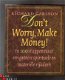 Don't worrry, Make money - Richard Carlson - 1 - Thumbnail